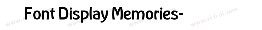 获取 Font Display Memories字体转换